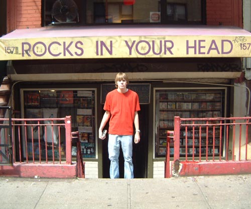 Rocks in Your Head Records, NYC.